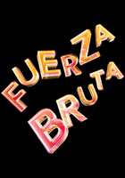 Broadway & NYC Tours Fuerza Bruta